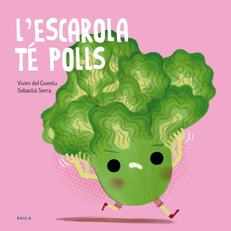 L'escarola té polls | Vivim del Cuentu | Llibreria La Figaflor - Abrera