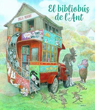 El bibliobús de l'Ant | Moore, Inga | Llibreria La Figaflor - Abrera