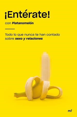 ¡Entérate! | Platanomelón | Llibreria La Figaflor - Abrera