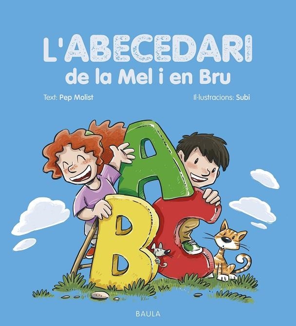 L'abecedari de la Mel i en Bru | Molist Sadurní, Pep | Llibreria La Figaflor - Abrera
