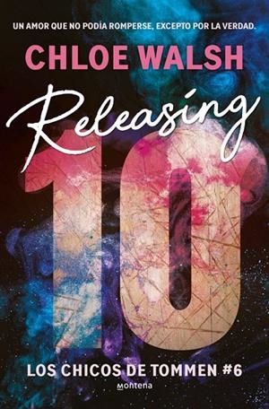 Releasing 10 (Los chicos de Tommen 6) | Walsh, Chloe | Llibreria La Figaflor - Abrera