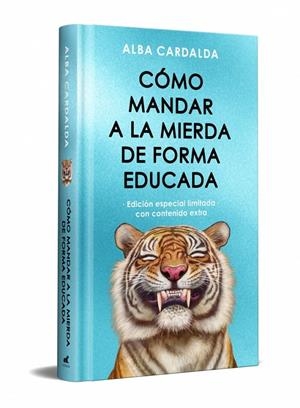 Cómo mandar a la mierda de forma educada (Edición limitada especial Navidad) | Cardalda, Alba | Llibreria La Figaflor - Abrera