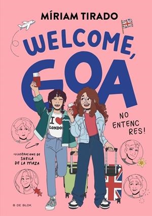 Em dic Goa 8 - Welcome, Goa | Tirado, Míriam | Llibreria La Figaflor - Abrera