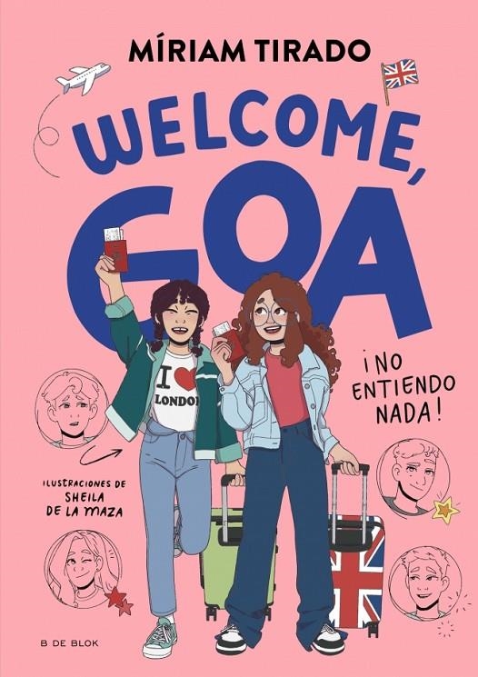 Me llamo Goa 8 - Welcome, Goa | Tirado, Míriam | Llibreria La Figaflor - Abrera