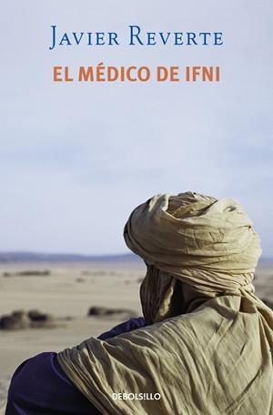 El médico de Ifni | Reverte, Javier | Llibreria La Figaflor - Abrera