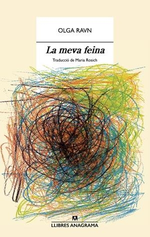 La meva feina | Ravn, Olga | Llibreria La Figaflor - Abrera