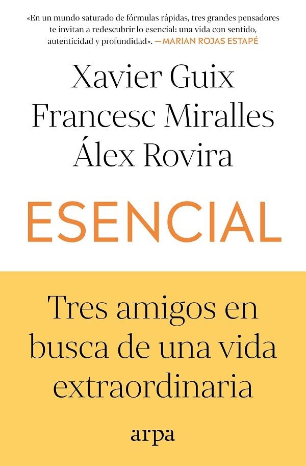 Esencial | Guix, Xavier / Miralles, Francesc / Rovira, Álex | Llibreria La Figaflor - Abrera