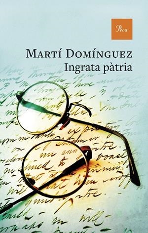 Ingrata pàtria | Domínguez, Martí | Llibreria La Figaflor - Abrera