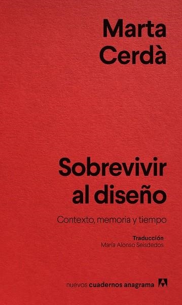Sobrevivir al diseño | Cerdà Alimbau, Marta | Llibreria La Figaflor - Abrera