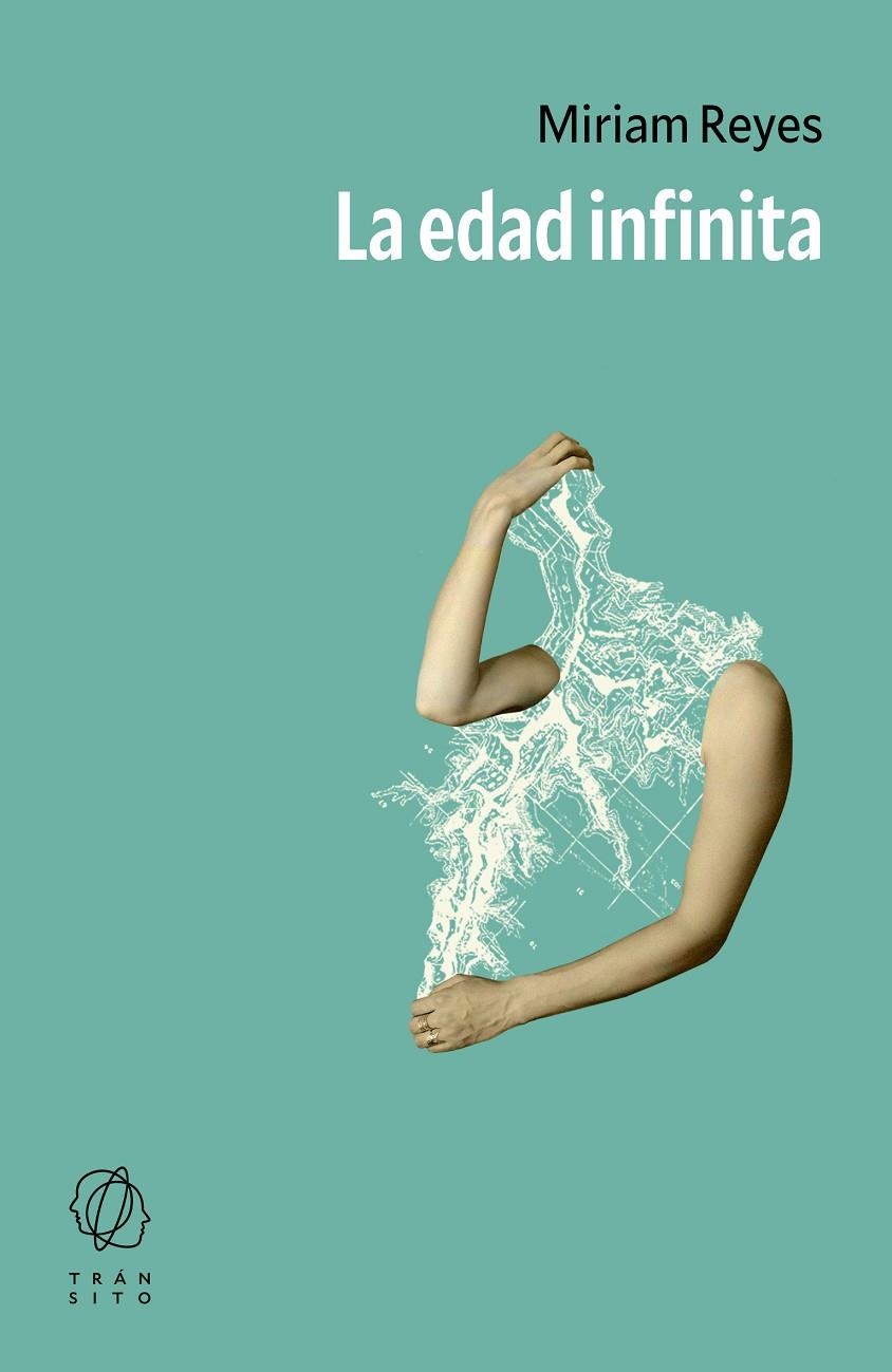 La edad infinita | Reyes, Miriam | Llibreria La Figaflor - Abrera