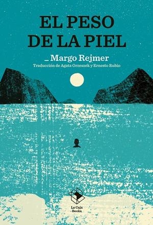 El peso de la piel | Margo Rejmer | Llibreria La Figaflor - Abrera