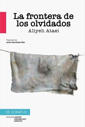 La frontera de los olvidados | Ataei, Aliyeh | Llibreria La Figaflor - Abrera