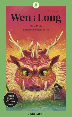 Wen i Long | Prats Martinez, Lluís | Llibreria La Figaflor - Abrera