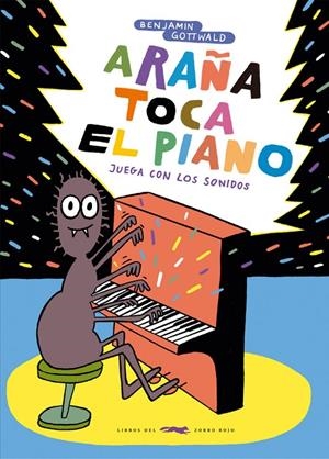 Araña toca el piano | Gottwald, Benjamin | Llibreria La Figaflor - Abrera
