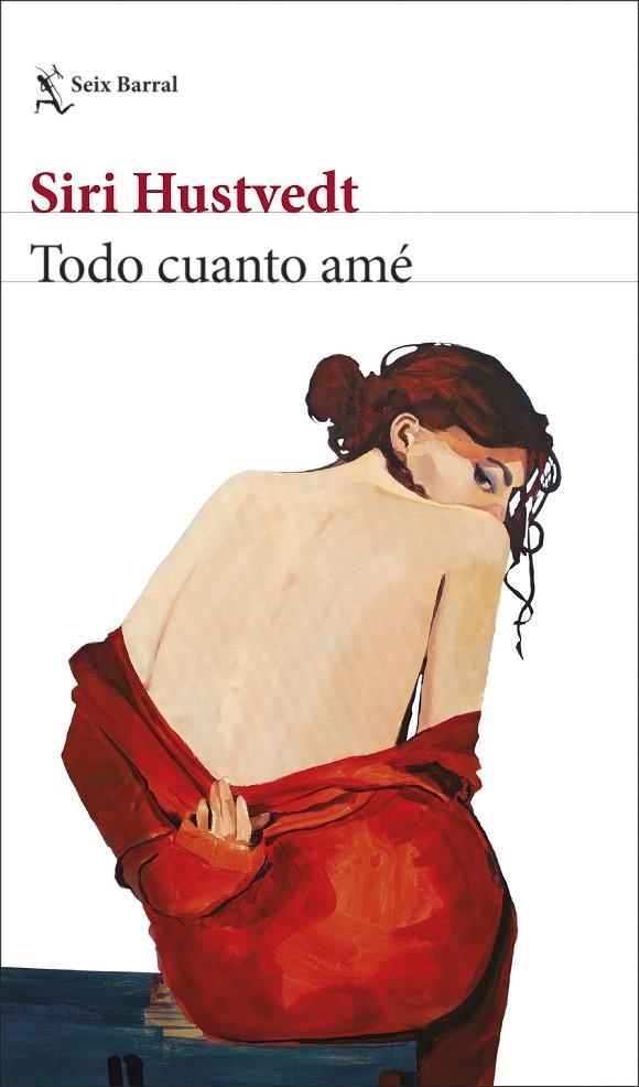 Todo cuanto amé | Hustvedt, Siri | Llibreria La Figaflor - Abrera