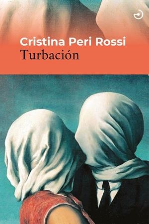 Turbación | Peri Rossi, Cristina | Llibreria La Figaflor - Abrera