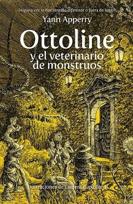 Ottoline y el veterinario de monstruos | Apperry, Yann | Llibreria La Figaflor - Abrera