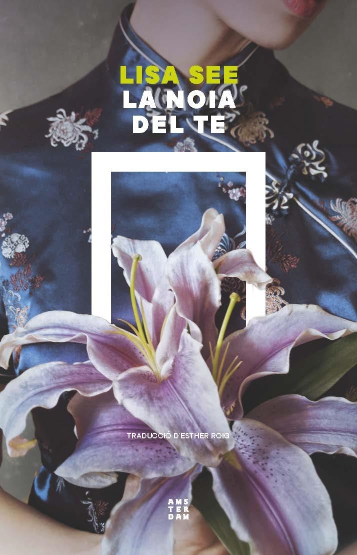 La noia del te | See, Lisa | Llibreria La Figaflor - Abrera