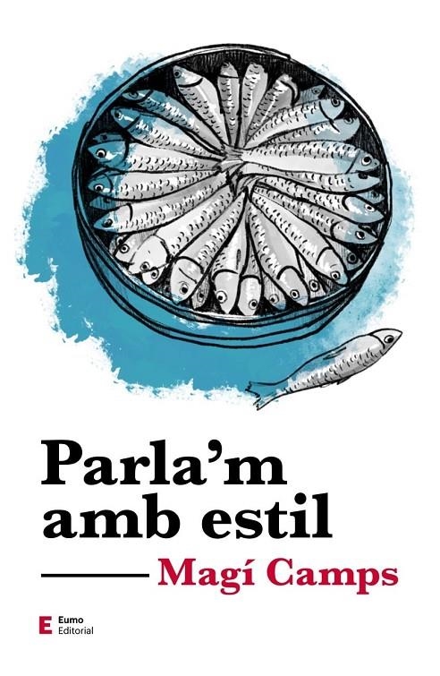 Parla'm amb estil | Camps Martín, Magí | Llibreria La Figaflor - Abrera