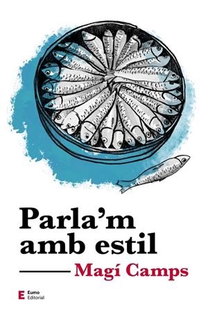 Parla'm amb estil | Camps Martín, Magí | Llibreria La Figaflor - Abrera