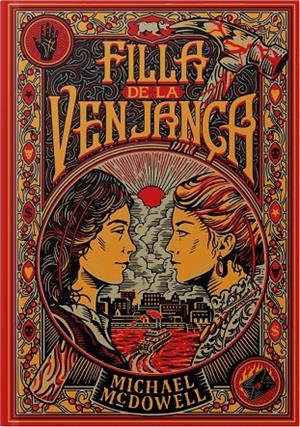 Filla de la venjança | McDowell, Michael | Llibreria La Figaflor - Abrera