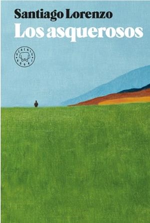 Los asquerosos | Lorenzo, Santiago | Llibreria La Figaflor - Abrera