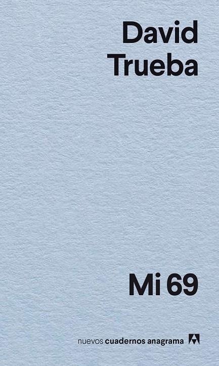 Mi 69 | Trueba, David | Llibreria La Figaflor - Abrera