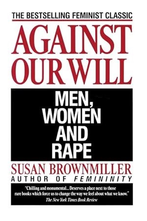 AGAINST OUR WILL | BROWNMILLER, SUSAN | Llibreria La Figaflor - Abrera