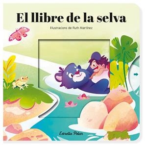 El llibre de la selva. Conte amb mecanismes | Samba, Gina / Martínez, Ruth | Llibreria La Figaflor - Abrera