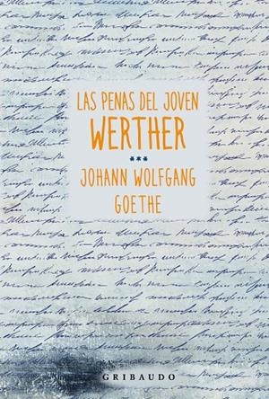 Las penas del joven Werther | Goethe, Johann Wolfgang | Llibreria La Figaflor - Abrera