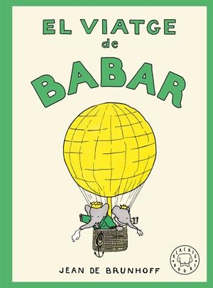 El viatge de Babar | de Brunhoff, Jean | Llibreria La Figaflor - Abrera