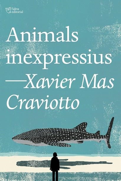 Animals inexpressius | Mas Craviotto, Xavier | Llibreria La Figaflor - Abrera