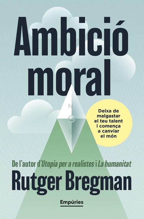 Ambició moral | Bregman, Rutger | Llibreria La Figaflor - Abrera