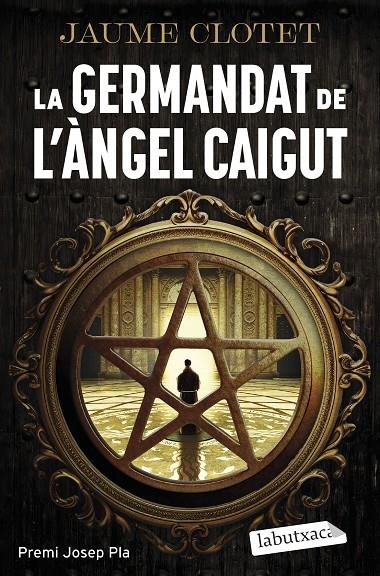 La Germandat de l'Àngel Caigut | Clotet Planas, Jaume | Llibreria La Figaflor - Abrera