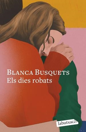Els dies robats | Busquets Oliu, Blanca | Llibreria La Figaflor - Abrera