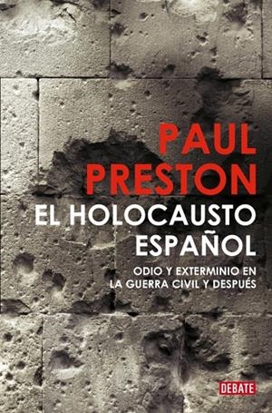 El holocausto español | Preston, Paul | Llibreria La Figaflor - Abrera