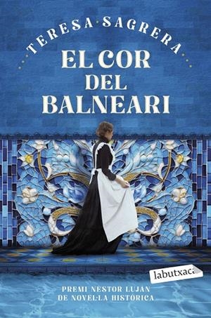 El cor del balneari | Sagrera Bassa, Teresa | Llibreria La Figaflor - Abrera