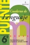 Puente, lenguaje, 6 Educación Primaria, 3 ciclo. Cuaderno | Nadal Colomé, José / Nadal Martí, Rosa Maria / Martí Fuster, Rosa Maria | Llibreria La Figaflor - Abrera