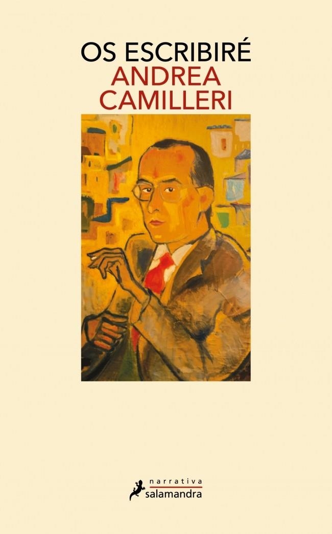 Os escribiré | Camilleri, Andrea | Llibreria La Figaflor - Abrera