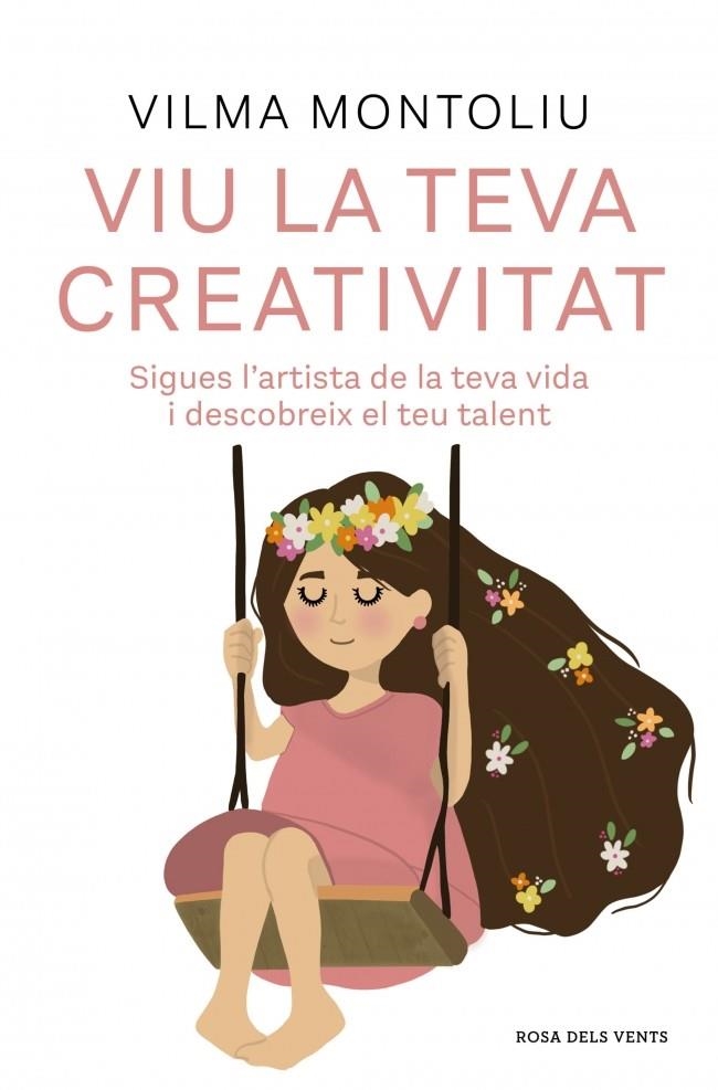 Viu la teva creativitat | Montoliu, Vilma | Llibreria La Figaflor - Abrera