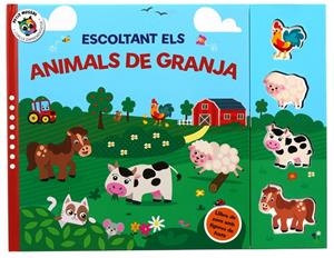 Escoltant els... Animals de la granja | AA.VV. | Llibreria La Figaflor - Abrera