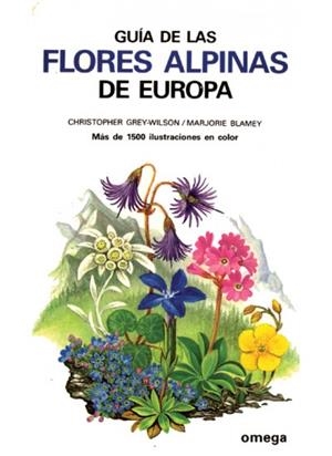 GUIA DE LAS FLORES ALPINAS DE EUROPA | GREY-WILSON | Llibreria La Figaflor - Abrera