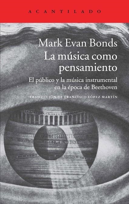 La música como pensamiento | Bonds, Mark Evan | Llibreria La Figaflor - Abrera