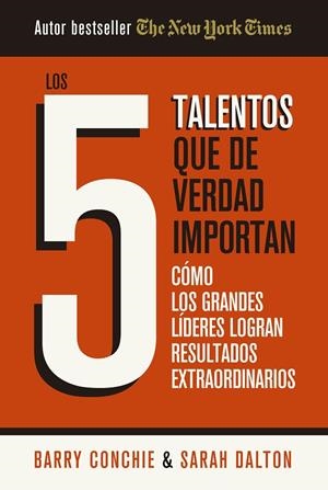 Los 5 talentos que de verdad importan | BARRY CONCHIE | Llibreria La Figaflor - Abrera