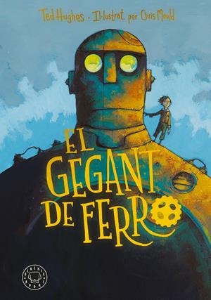 El gegant de ferro | Hughes, Ted | Llibreria La Figaflor - Abrera