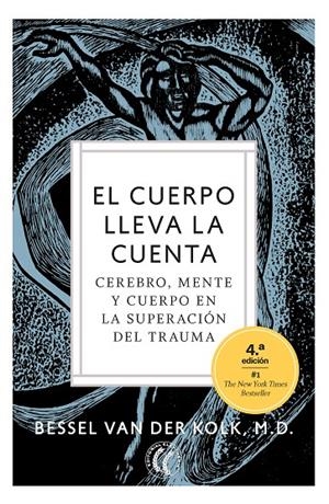 El cuerpo lleva la cuenta | van der Kolk, Bessel | Llibreria La Figaflor - Abrera