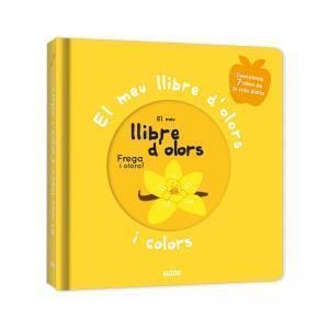 El meu llibre d'olors i colors. Primers olors | Mr. Iwi | Llibreria La Figaflor - Abrera