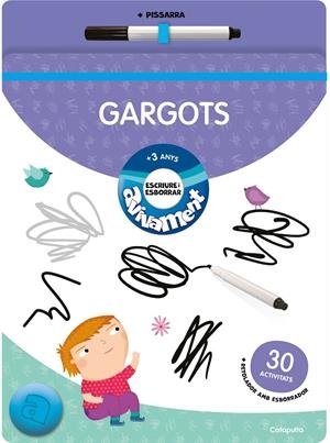 Avivament Escriure i Esborrar - Gargots | Els editors de Catapulta | Llibreria La Figaflor - Abrera