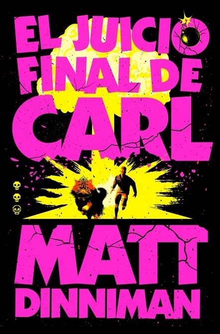 El Juicio Final de Carl (Carl el Mazmorrero 2) | Dinniman, Matt | Llibreria La Figaflor - Abrera