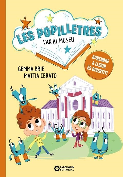 Les Popilletres van al museu | Brie, Gemma | Llibreria La Figaflor - Abrera